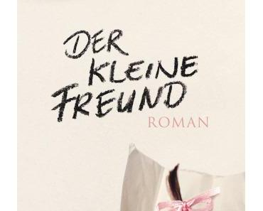 [Neuzugang] Der kleine Freund von Donna Tartt