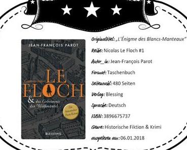 Jean-François Parot – Commissaire Le Floch und Das Geheimnis der Weißmäntel