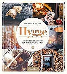 Jonny Jackson, Elias Larsen: Hygge – Wie dänische Gemütlichkeit dein Leben glücklicher macht