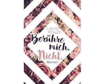 [Rezension] Berühre mich. Nicht. (Band 1)