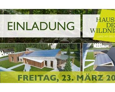 Projektpräsentation „Haus der Wildnis“ in Lunz am See