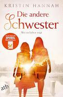 Rezension: Die andere Schwester - Kristin Hannah
