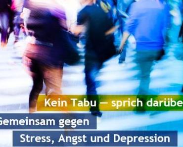 Stress, Angst und Depression: Kein Tabu – sprich darüber!