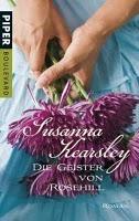 Die Geister von Rosehill - Sunsanna Kearsley