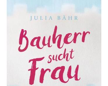 [Neuzugang] Bauherr sucht Frau von Julia Bähr