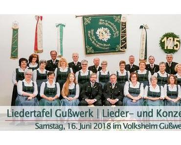 Termintipp: Lieder- und Konzertabend der Liedertafel Gußwerk