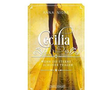 [Rezension] Cecilia #1 - Als die Sterne Schleier tragen