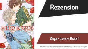 Review zu Super Lovers Band 1