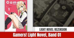 Review zu Gamers! (Light Novel) Band 1