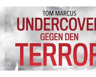 Tom Marcus – Undercover gegen den Terror