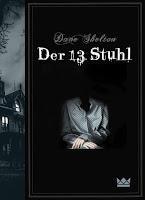 Rezension: Der 13. Stuhl - Dave Shelton