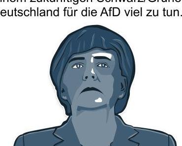 In einem zukünftigen Schwarz/Grünen Deutschland bleibt die AfD unerlässlich, auch ganz ohne Merkel