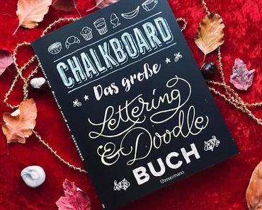 Nicht für Anfänger -  Chalkboard. Das große Lettering & Doodle Buch