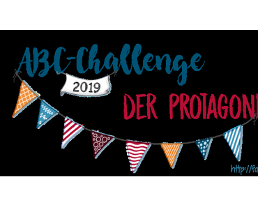 ABC-Challenge der Protagonisten 2019