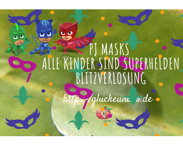 PJ Masks-Jedes Kind ist ein Superheld-Anzeige
