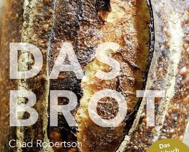 Kochbuch: Das Brot | Chad Robertson