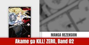 Review zu Akame ga KILL! ZERO Band 2