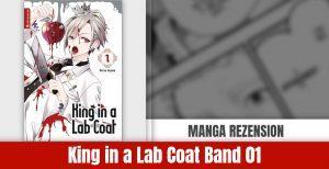 Review zu King in a Lab Coat Band 1