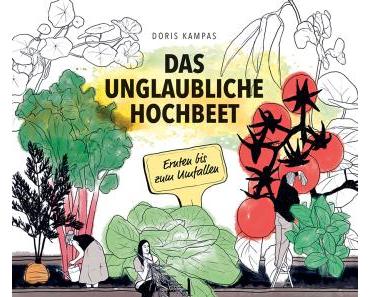 Das unglaubliche Hochbeet