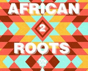 Oonops Drops – African Roots 2 • FREE PODCAST