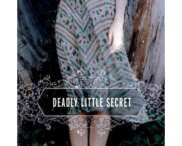 Rezension - Laurie Faria Stolarz, Deadly Little Secret