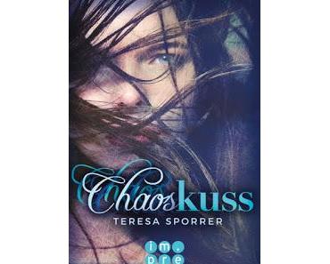 [Rezension] Chaoskuss: Chaos Bd. 1 - Teresa Sporrer