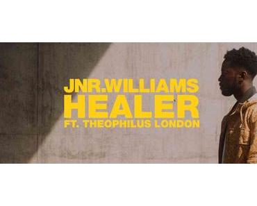 JNR WILLIAMS – Healer feat. Theophilus London (Video)