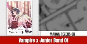 Review zu Vampire x Junior Band 1
