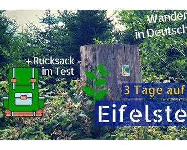 Wandern in Deutschland: Drei Tage Eifelsteig