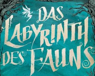 {Rezension} Das Labyrinth des Fauns von Cornelia Funke & Guillermo del Toro