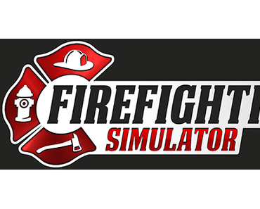 Firefighting Simulator - Für 2020 geplant