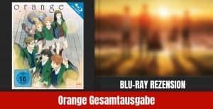 Review: Orange Gesamtausgabe | Blu-ray