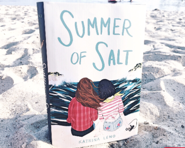 Rezension | „Summer of Salt“ von Katrina Leno