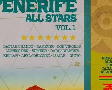 Tenerife All Stars Vol.I ist eine Compilation von einigen der wichtigsten Reggae Künstlern aus Teneriffa • Album-Stream