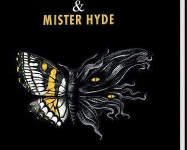{Rezension} Doktor Jekyll & Mister Hyde von Robert Louis Stevenson & Sébastien Mourrain