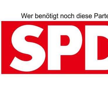 Die SPD will ihren Untergang, da nützen auch keine Spaßveranstaltungen zum Parteivorsitz