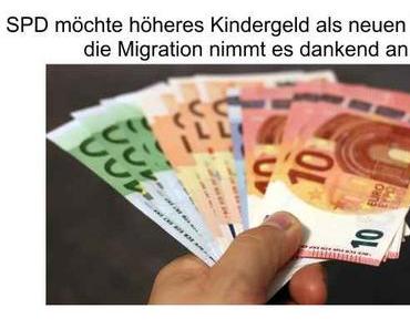 SPD fordert höheres Kindergeld, damit sich die Migration in Deutschland wohler fühlt