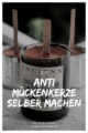 DIY Anti Mückenkerze selber machen