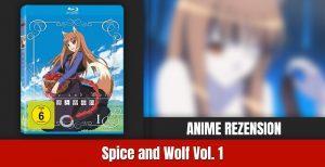 Review: Spice and Wolf Vol. 1 | Blu-ray