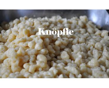 Die Knöpfle