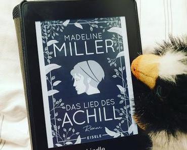 [REVIEW] Madeline Miller: Das Lied des Achill