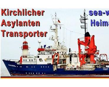 Der kirchliche Asylantentransporter SEA-WATCH 4 kann ab April den „Migrantennachschub“ herbeischiffen…