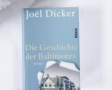 [Rezension] Die Geschichte der Baltimores |Joël Dicker