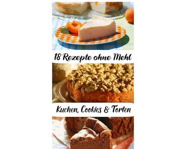 18 leckere Rezepte ohne Mehl für Kuchen, Kleingebäck und Torten