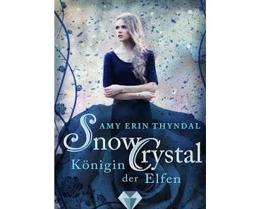 [Rezension] Königselfen #2: SnowCrystal - Königin der Elfen