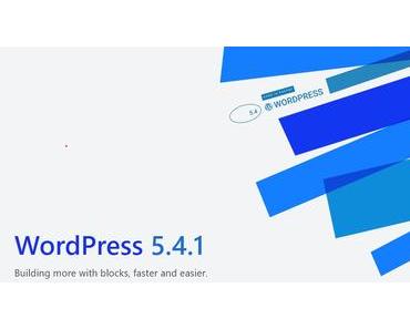 Das Sicherheits- und Wartungsupdate WordPress 5.4.1