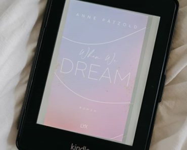 [Rezension] When we Dream | Anne Pätzold