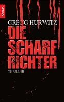 [Rezi] Gregg Hurwitz – US Marshal Tim Rackley I: Die Scharfrichter