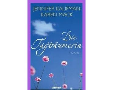 [Rezi] Die Tagträumerin - Jennifer Kaufman & Karen Mack