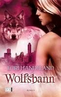[Rezi] Lori Handeland – Geschöpfe der Nacht V: Wolfsbann